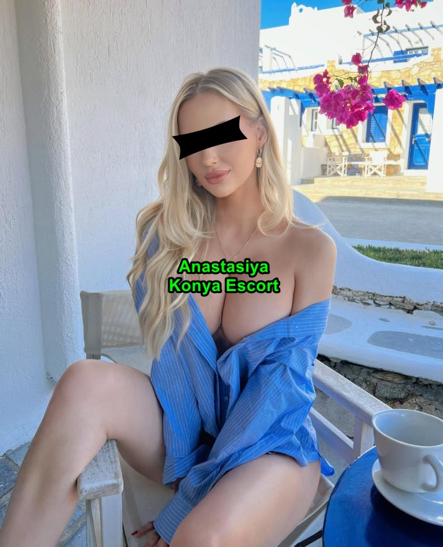 konyaescortanastasiya-5 konyaescortanastasiya-5 Konya Escort Anastasiya Görüşme Yerlerim; Ev, Otel, Apart