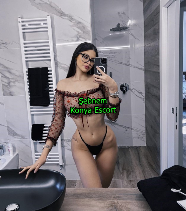 konyaescortsebnem-2 Konya Escort Şebnem İster Evinizde İster Otelde Nerde Olursanız Olun!