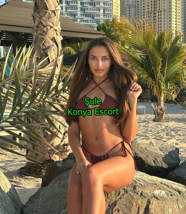 konyaescortsule-2 Konya Escort Şule Gel Bu Şehvet dolu Serüvene Birlikte Atılalım!