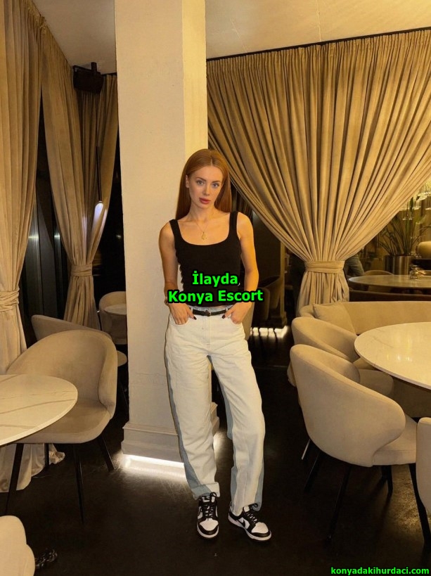 konyaescortilayda-4 Konya Escort İlayda 24 Yaşında Güzel Fiziğe Sahibim