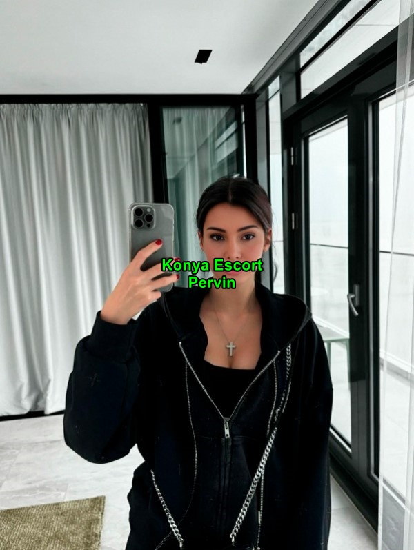 konyaescortpervin-3 Konya Escort Pervin Geceyi Dolu Dolu Yaşamayı Seviyorum