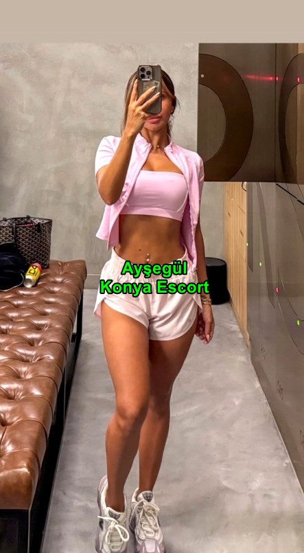 konyaescortaysegul-1 Konya Escort Ayşegül Samimi Escort Deneyimi Yaşatırım