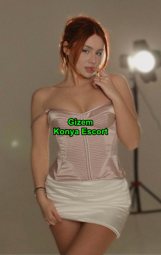konyaescortgizem-1 Konya Escort Gizem Fantazilerim İle Kendinizi Şımartın