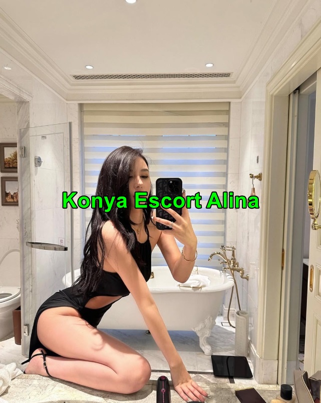 konyaescortalina-2 Konya Escort Katya Eşsiz Fantaziler Sunarım