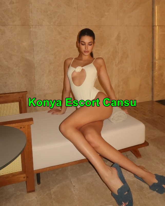 konyaescortcansu-1 Konya Escort Cansu Fantazilerim İle Hipnotize Ederim