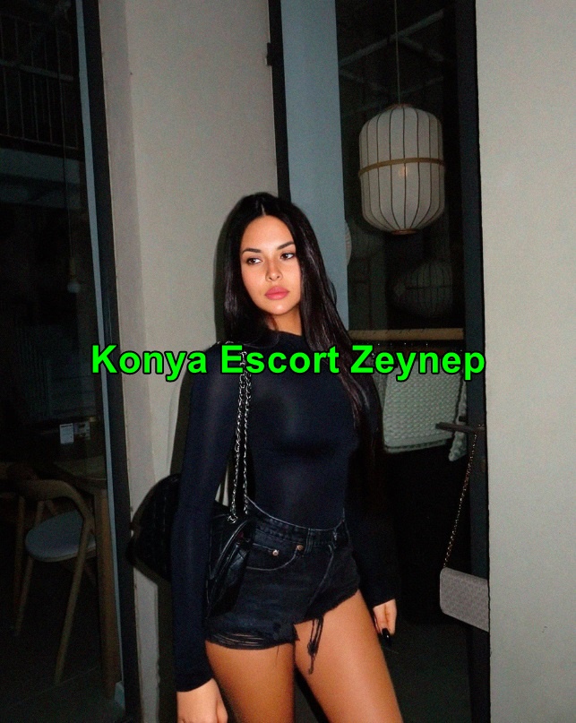 konyaescortzeynep-2 Konya Escort Zeynep Konya'nın En Ateşli Bayanıyım