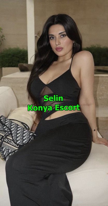 konyaescortselin-3 Konya Escort Selin Vücudumun Her Santimi Senin İçin Hazır